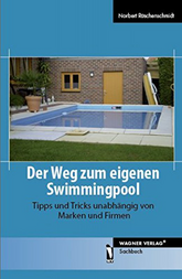 Der Weg zum eigenen Swimmingpool