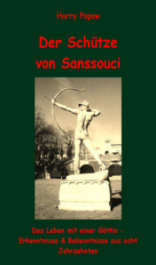 Der Schütze von Sanssouci