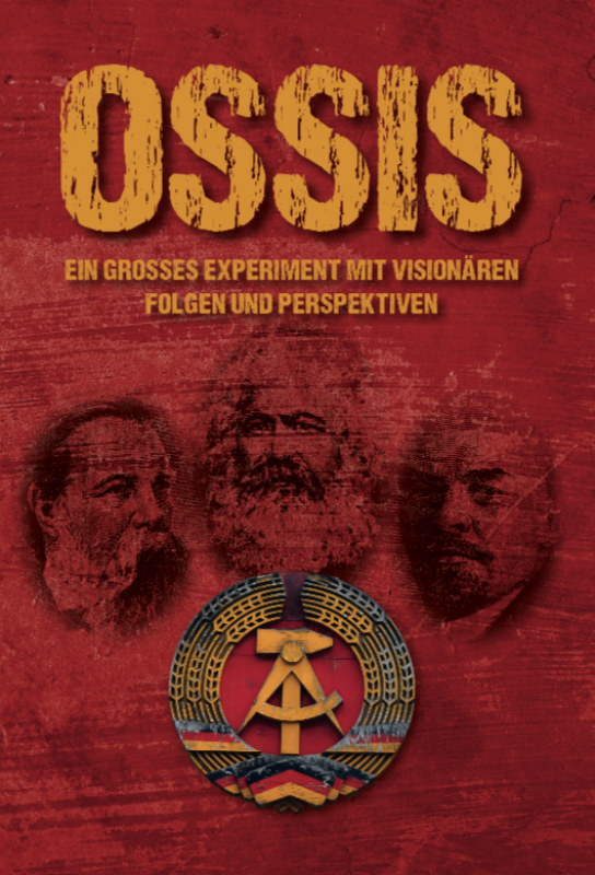 Cover: Ossis – Ein großes Experiment