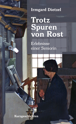 Cover: Trotz Spuren von Rost